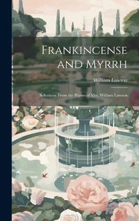 Cover image for Frankincense and Myrrh