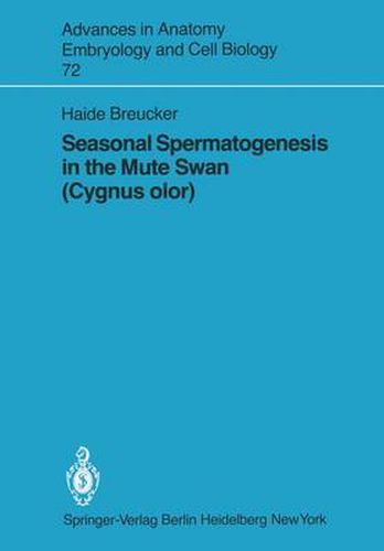 Cover image for Seasonal Spermatogenesis in the Mute Swan (Cygnus olor)