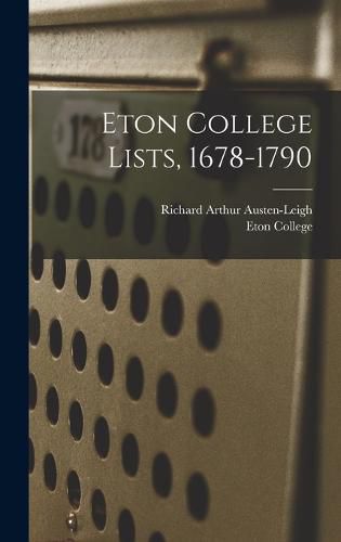 Cover image for Eton College Lists, 1678-1790