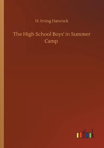 Cover image for The High School Boys' in Summer Camp