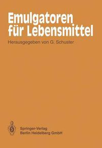 Cover image for Emulgatoren Fur Lebensmittel
