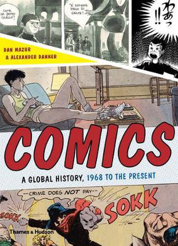 Cover image for Comics: A Global History, 1968 to the Present