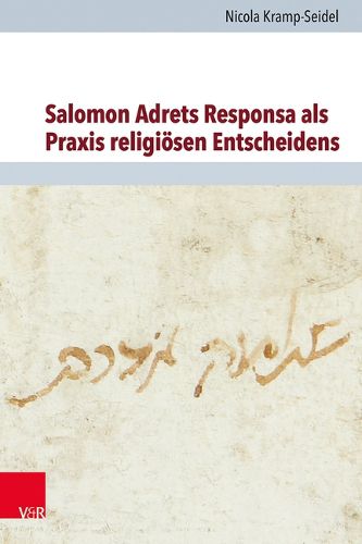 Cover image for Salomon Adrets Responsa ALS Praxis Religiosen Entscheidens
