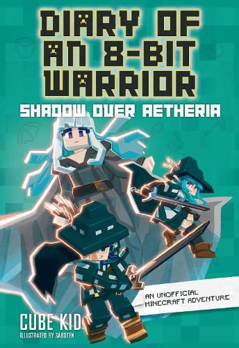 Cover image for Diary of an 8-Bit Warrior: Shadow Over Aetheria: Volume 7