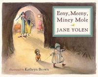 Cover image for Eeny, Meeny, Miney Mole