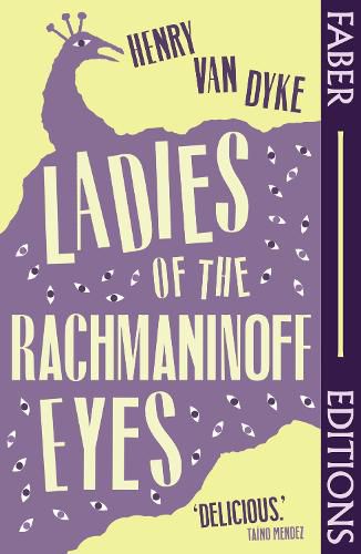 Cover image for Ladies Of The Rachmaninoff Eyes (Faber Editions)
