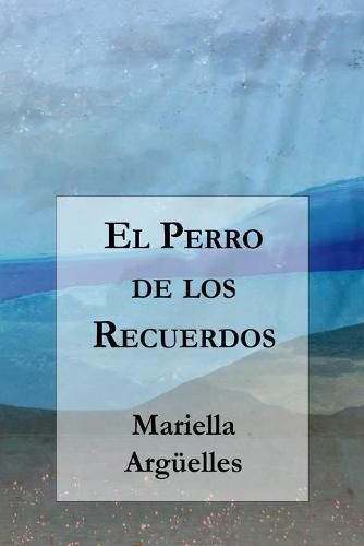 Cover image for El Perro de los Recuerdos