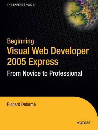 Cover image for Beginning Visual Web Developer 2005 Express: From Novice to Professional