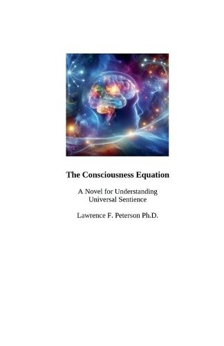 Cover image for The Consciousness Equation