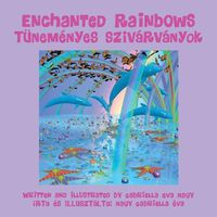 Cover image for Enchanted Rainbows