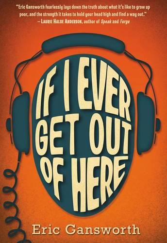 Cover image for If I Ever Get Out of Here: A Novel with Paintings