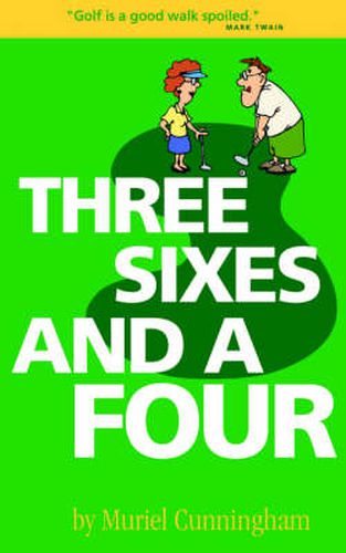 Cover image for Three Sixes and a Four