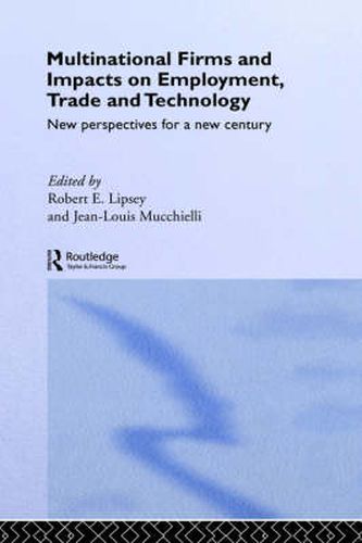 Cover image for Multinational Firms and Impacts on Employment, Trade and Technology: New Perspectives for a New Century