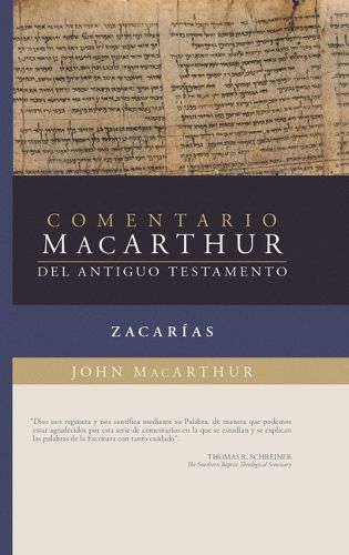 Cover image for Zacarias: Comentario/MacArthur del Antiguo Testamento (MacArthur at Bible Commentary: Zecharia