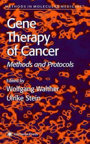 Cover image for Gene Therapy of Cancer: Methods and Protocols