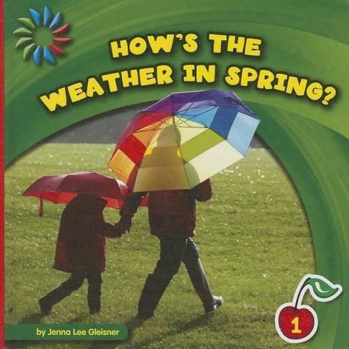 Cover image for How's the Weather in Spring?