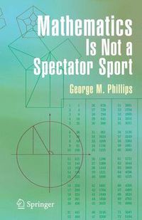 Cover image for Mathematics Is Not a Spectator Sport