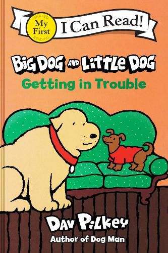 Cover image for Big Dog and Little Dog Getting in Trouble