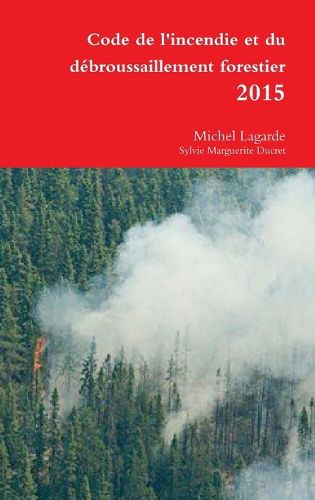 Cover image for Code de l'incendie et du debroussaillement forestier 2015