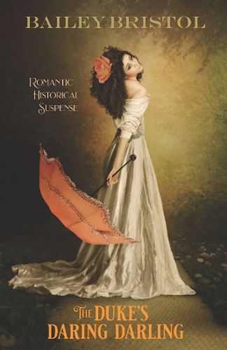 Cover image for The Duke's Daring Darling