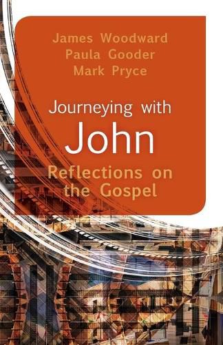 Journeying with John: Reflections on the Gospel