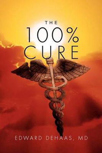 Cover image for The 100% Cure