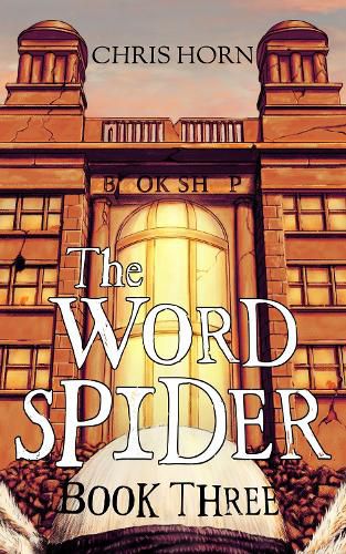 The Word Spider: Book 3