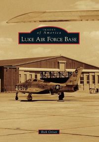 Cover image for Luke Air Force Base