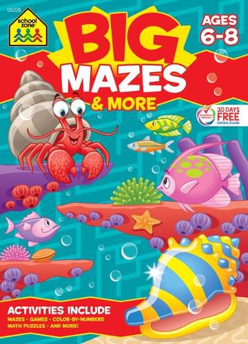 Cover image for School Zone Big Mazes & More Workbook