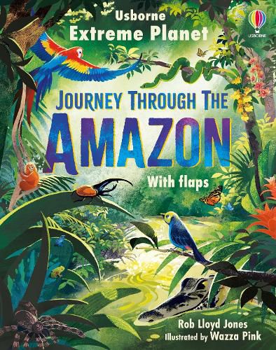 Cover image for Extreme Planet: Journey through the Amazon