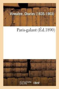 Cover image for Paris-Galant