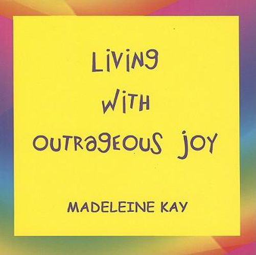 Cover image for Living with Outrageous Joy