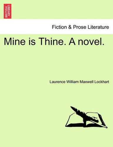 Cover image for Mine Is Thine. a Novel.