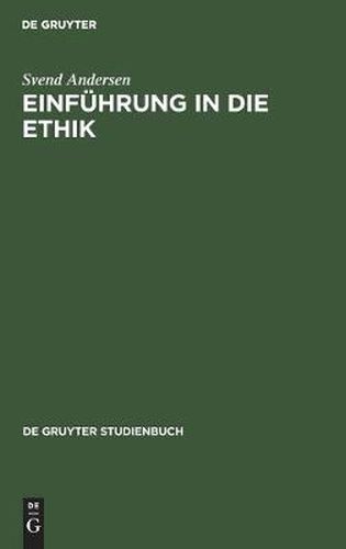 Cover image for Einfuhrung in die Ethik