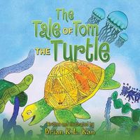 Cover image for The Tale of Tom the Turtle