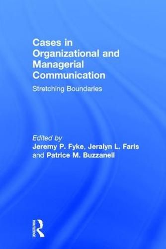 Cover image for Cases in Organizational and Managerial Communication: Stretching Boundaries