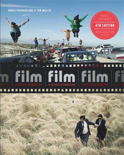 Cover image for Film Fourth Edition: A Critical Introduction