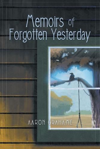 Cover image for Memoirs of Forgotten Yesterday