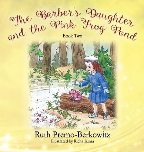 Cover image for The Barber's Daughter and the Pink Frog Pond: Book Two