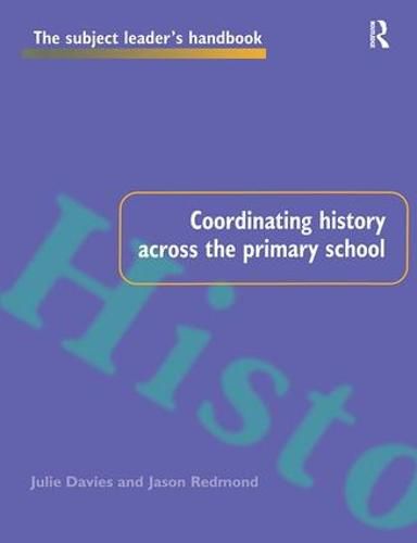 Cover image for Coordinating History Across the Primary School