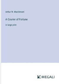 Cover image for A Courier of Fortune