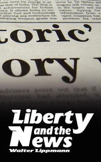 Cover image for Liberty and the News