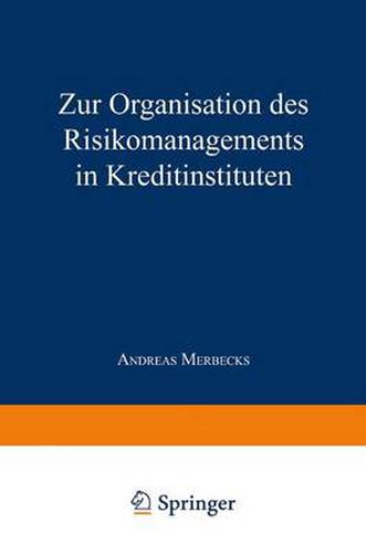 Cover image for Zur Organisation Des Risikomanagements in Kreditinstituten