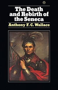 Cover image for Death and Rebirth of the Seneca