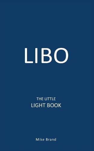 Cover image for LIBO - The Little Light Book
