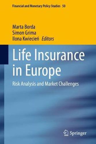 Cover image for Life Insurance in Europe: Risk Analysis and Market Challenges