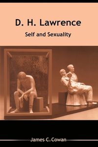 Cover image for D.H. Lawrence: Self and Sexuality