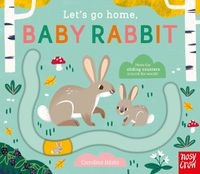 Cover image for Let's Go Home, Baby Rabbit