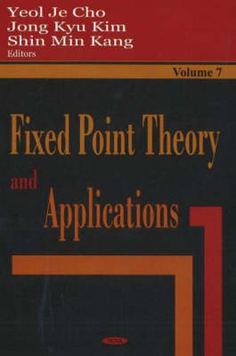 Cover image for Fixed Point Theory & Applications: Volume 7