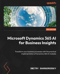 Cover image for Microsoft Dynamics 365 AI for Business Insights
